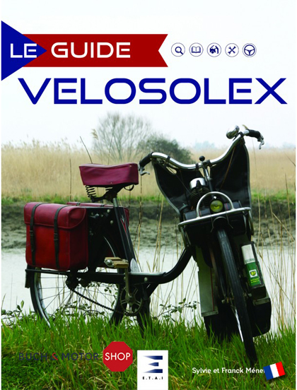 Le guide du VéloSolex